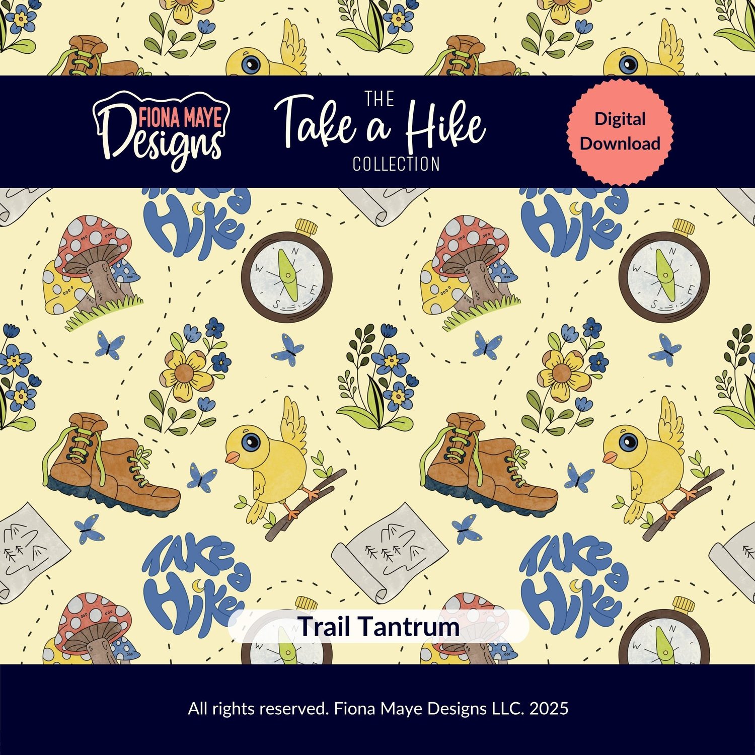 Hiking themed seamless pattern featuring boots, maps, compasses, mushrooms, flowers, birds, and the phrase Take a Hike in blue lettering.