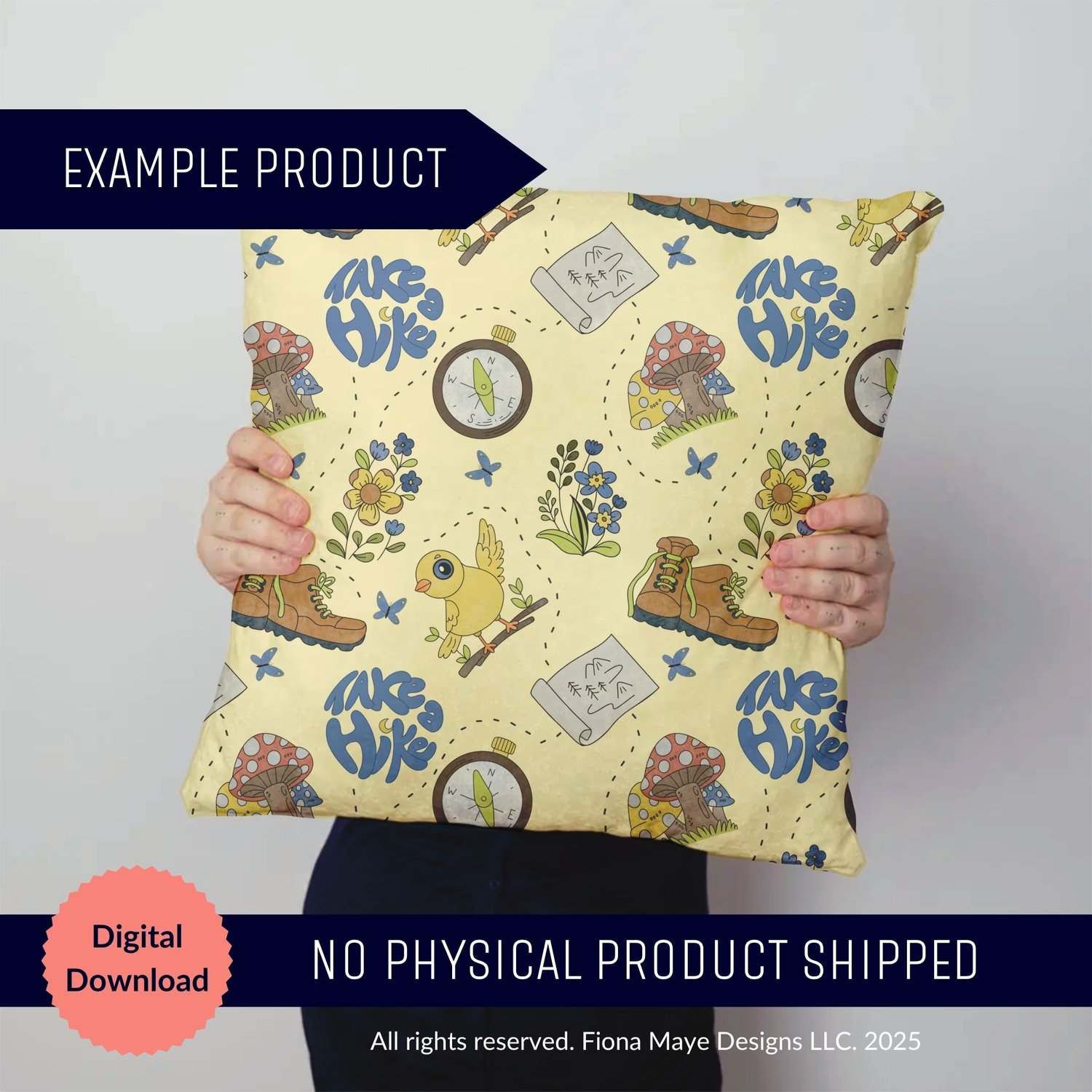 Pillow mockup featuring a yellow hiking‑themed design with boots, mushrooms, a compass, flowers, a bird, and the phrase ‘Take a Hike,’ shown being held in a home setting with labels indicating it is a digital download.