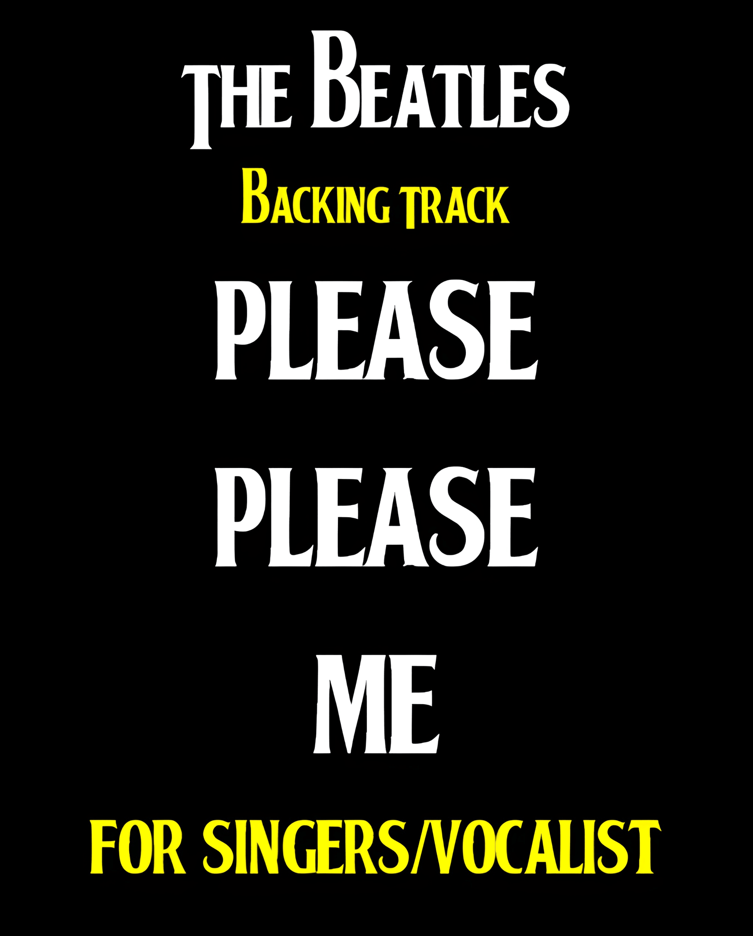 "Please Please Me" BEATLES BACKING TRACK.