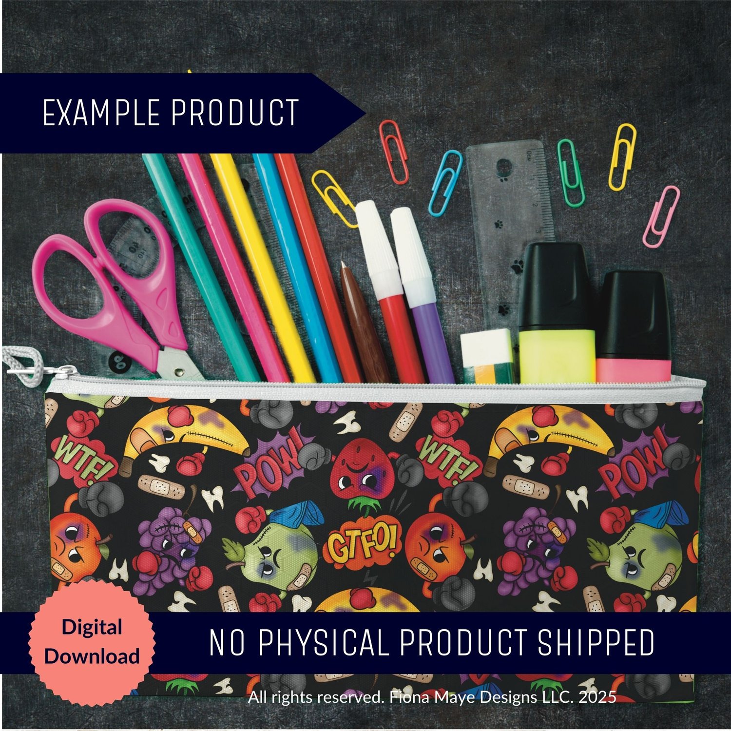 Pencil pouch mockup featuring a bright comic‑style pattern of fighting fruit characters with bold phrases, shown as a digital‑download example product.