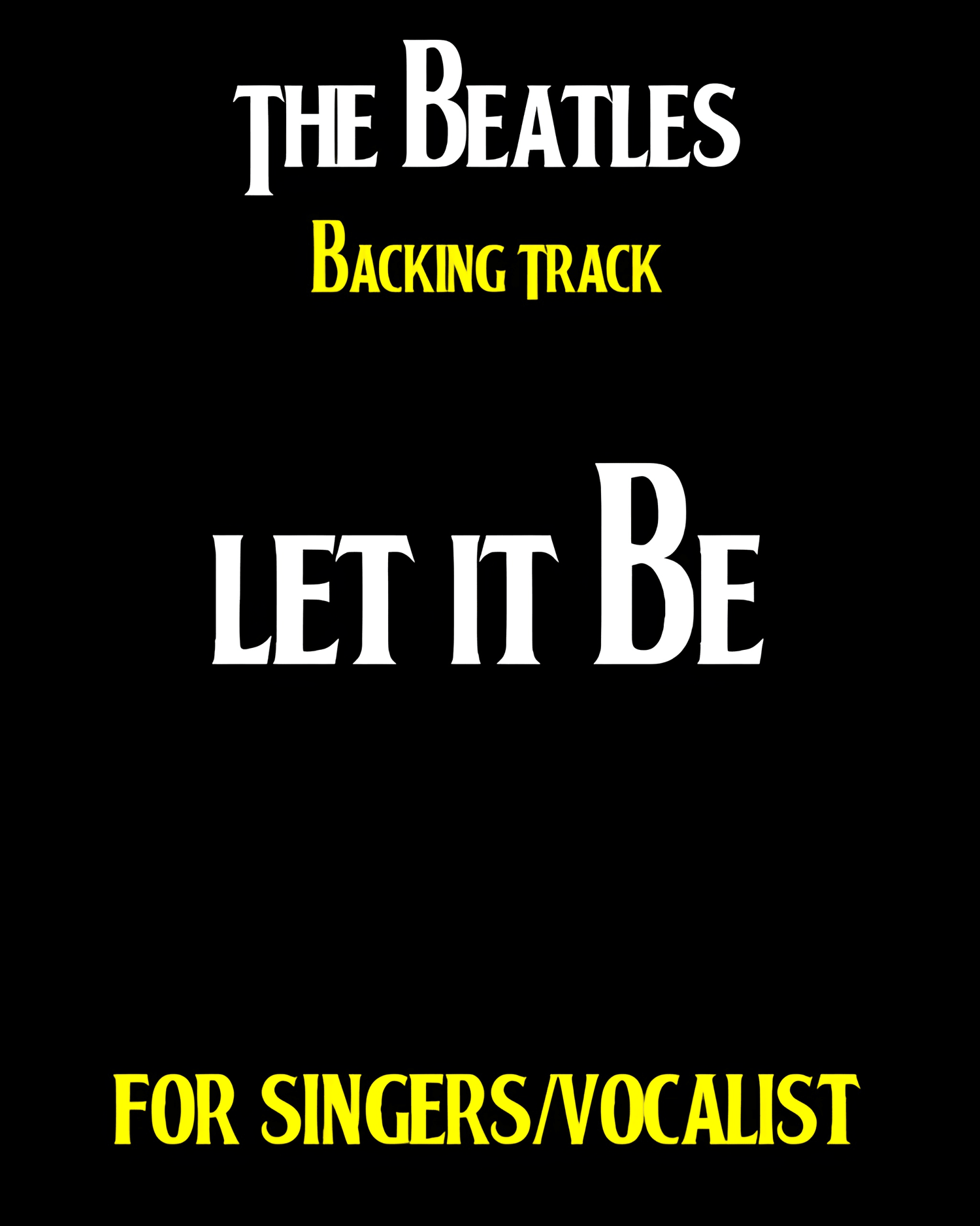 "Let It Be" BEATLES BACKING TRACK.