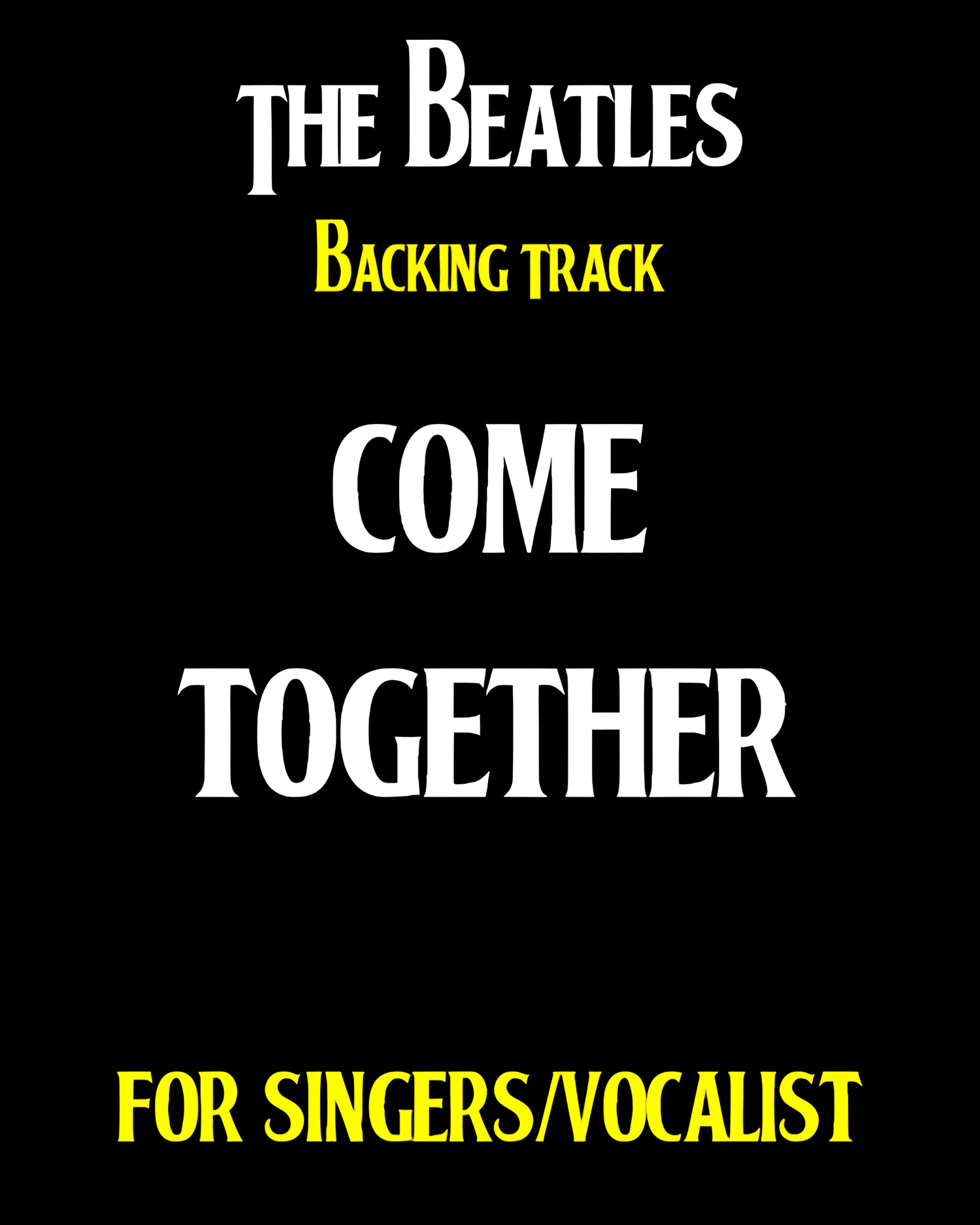 "Come Together" BEATLES BACKING TRACK.