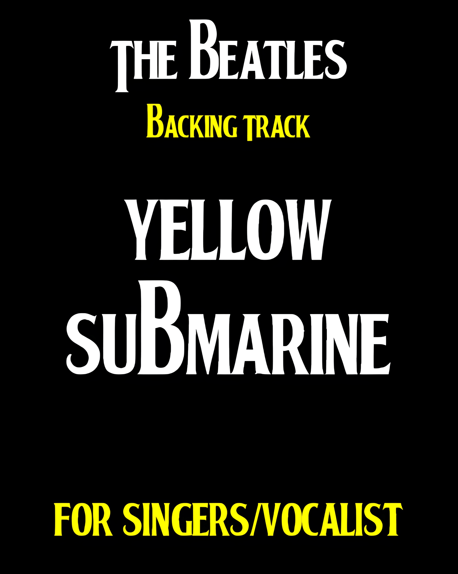 "Yellow Submarine" BEATLES BACKING TRACK.
