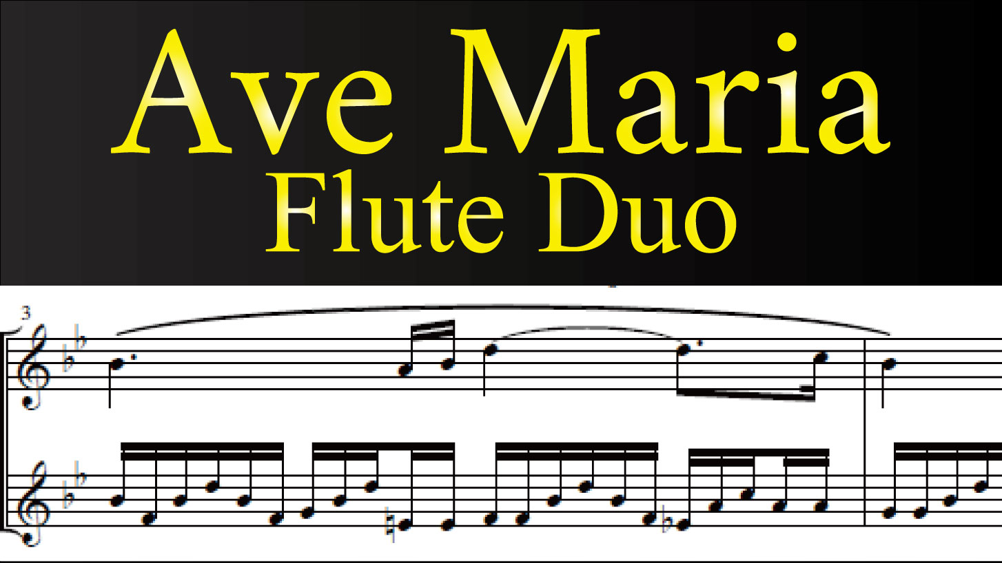 Ave Maria by Franz Schubert – flute duet sheet music PDF for two flutes, no piano required