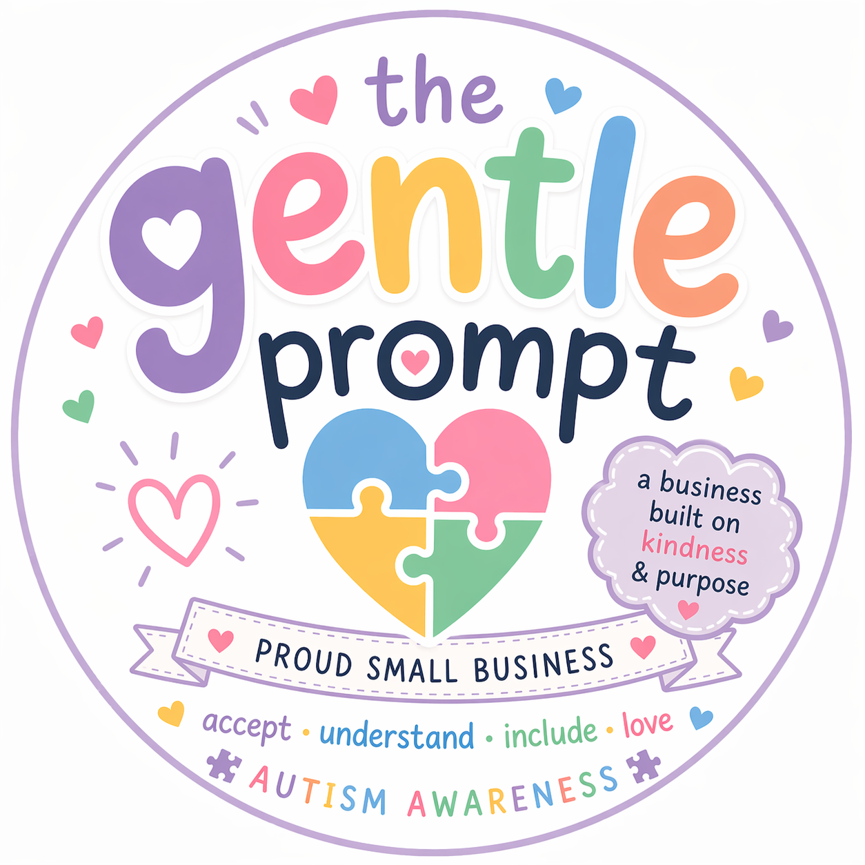 The Gentle Prompt logo featuring pastel playful lettering, autism awareness puzzle-piece heart design, cute feminine branding, and small business badge. Soft lavender circular logo representing educational resources, ABA tools, autism support materials, and purpose-driven digital products.