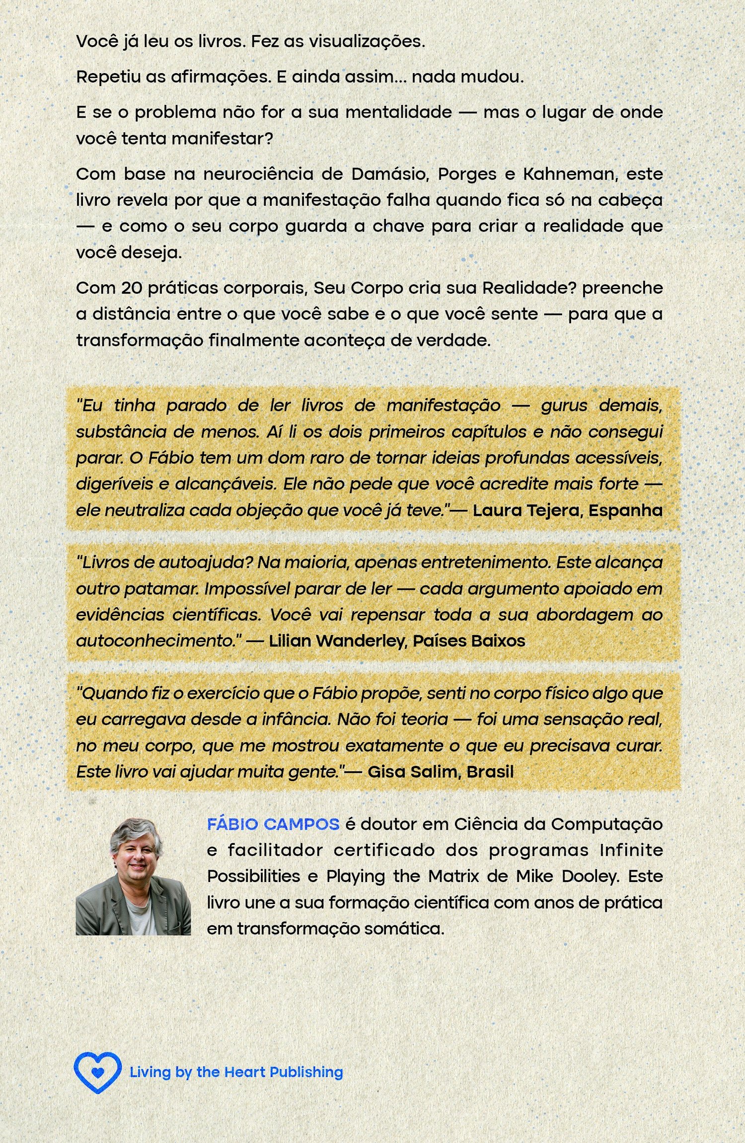 Contra capa do livro Seu Corpo cria sua Realidade? A ciência que faltava na manifestação