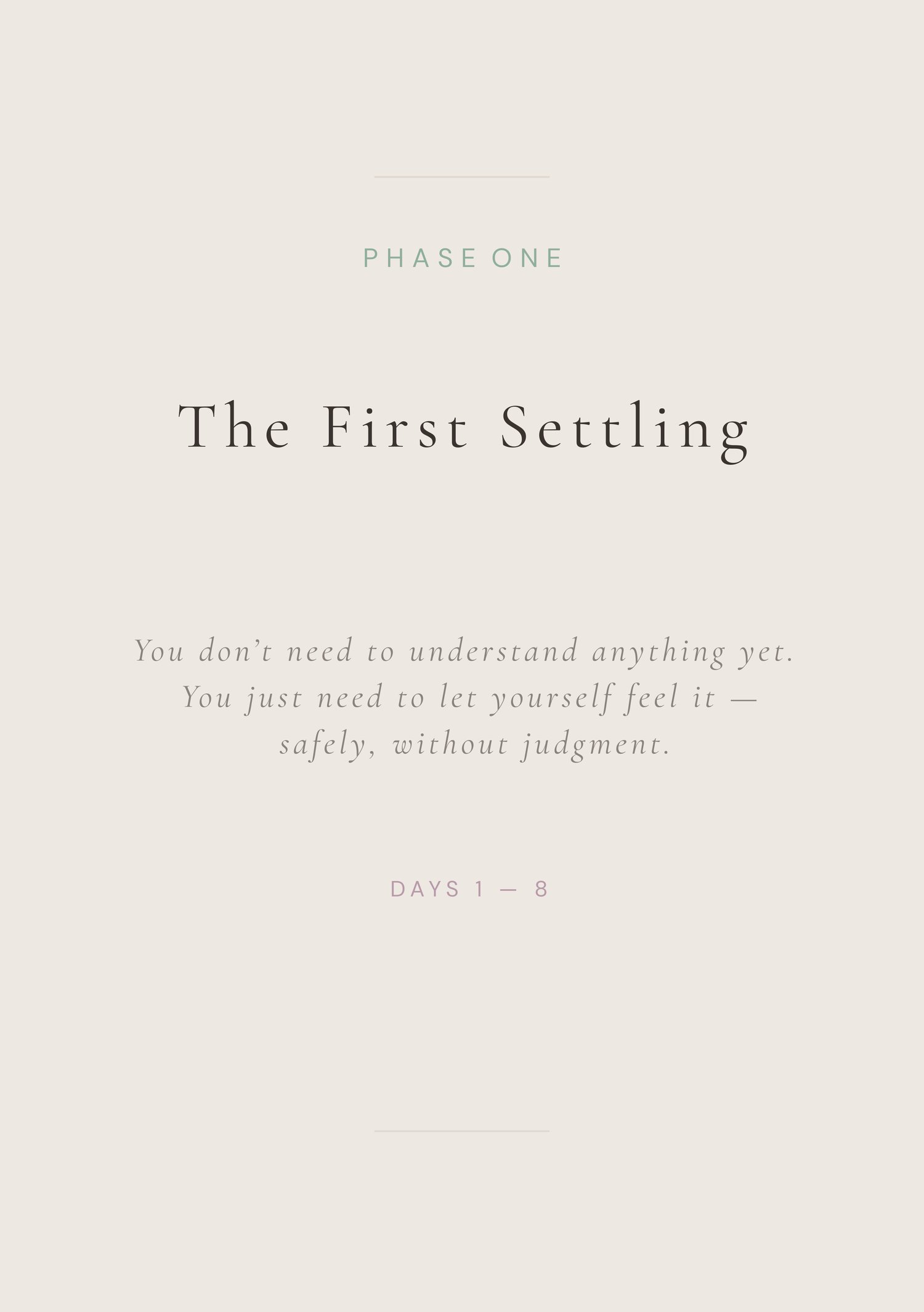 Section divider page titled “Phase One – The First Settling” introducing the early stage of emotional healing after a breakup