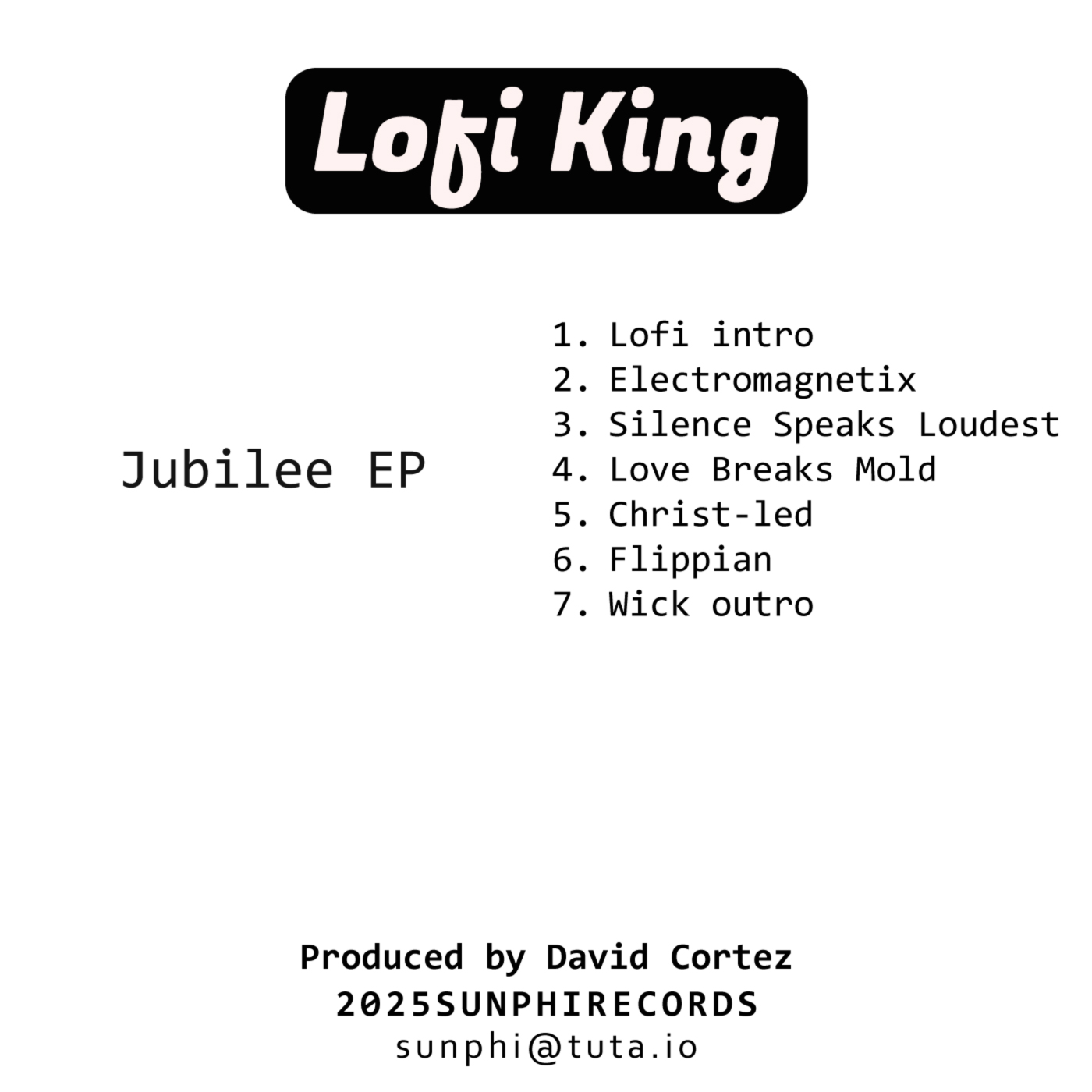 Lofi King - Jubilee EP tracks