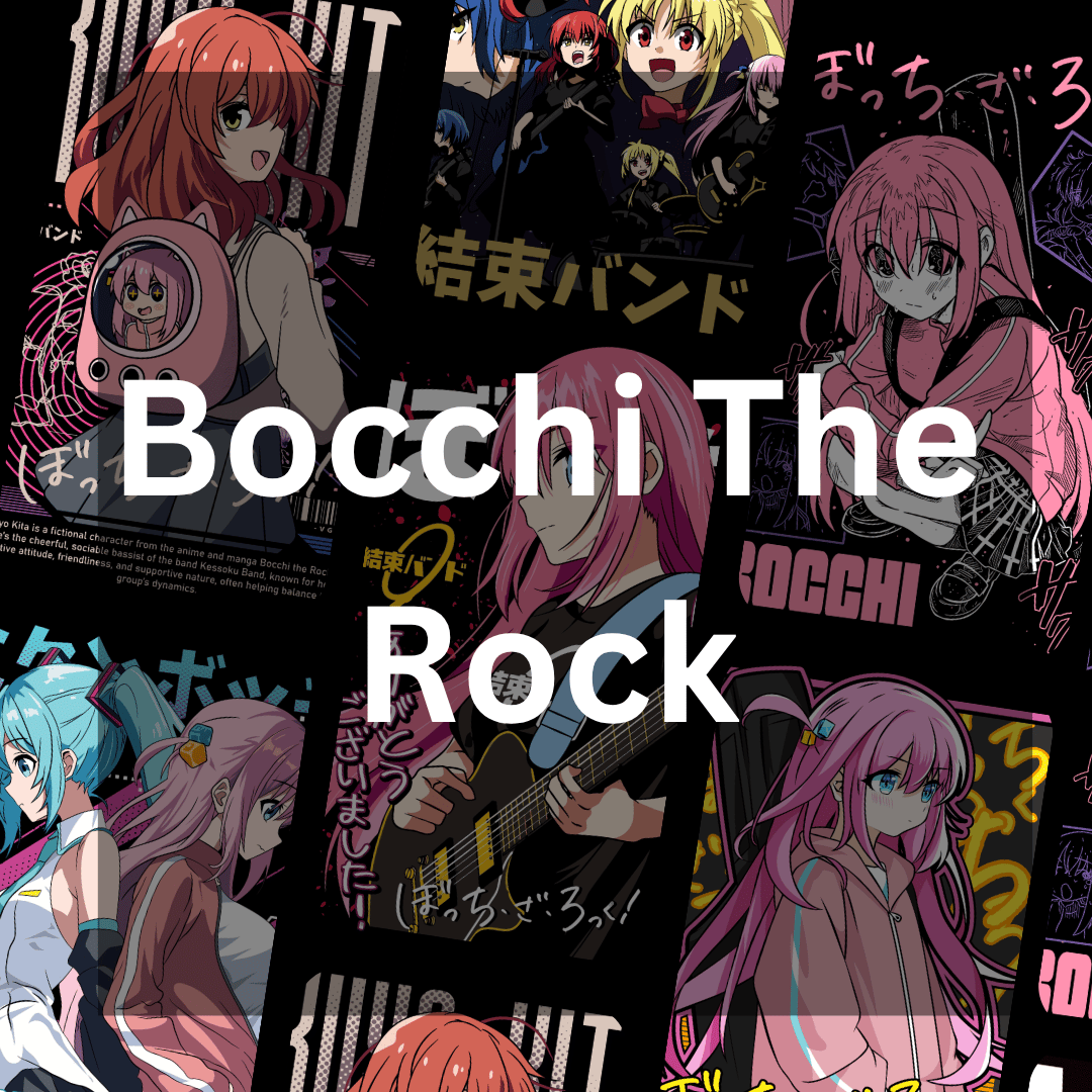 Bocchi The Rock