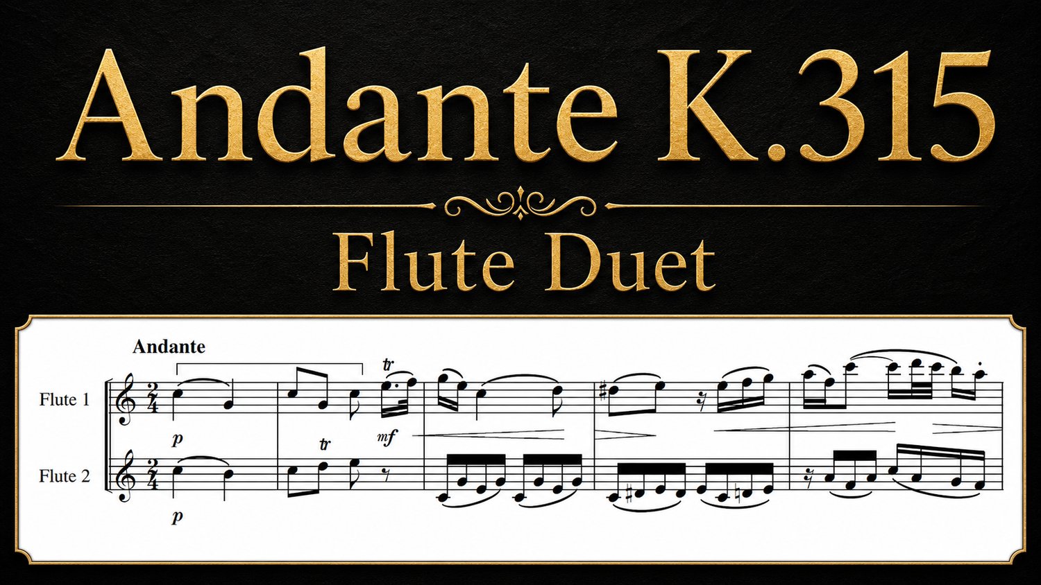 Andante K.315 by W. A. Mozart – flute duet sheet music PDF for two flutes, no piano required