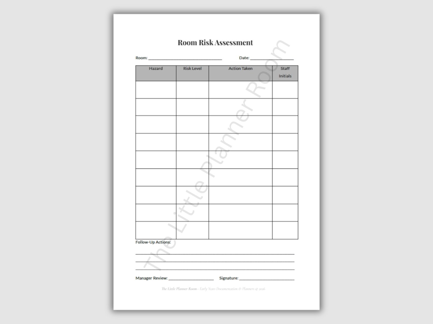 Printable EYFS room risk assessment form with hazard, risk level, action taken, and staff initials table on a grey background.
