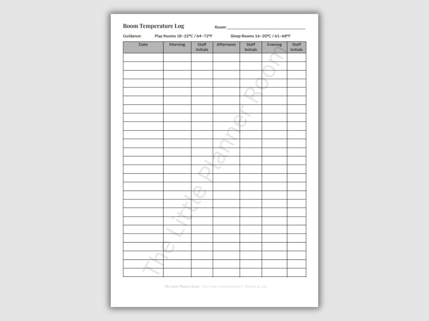 Printable EYFS room temperature log with morning, afternoon, and evening temperature checks and staff initials on a grey background.