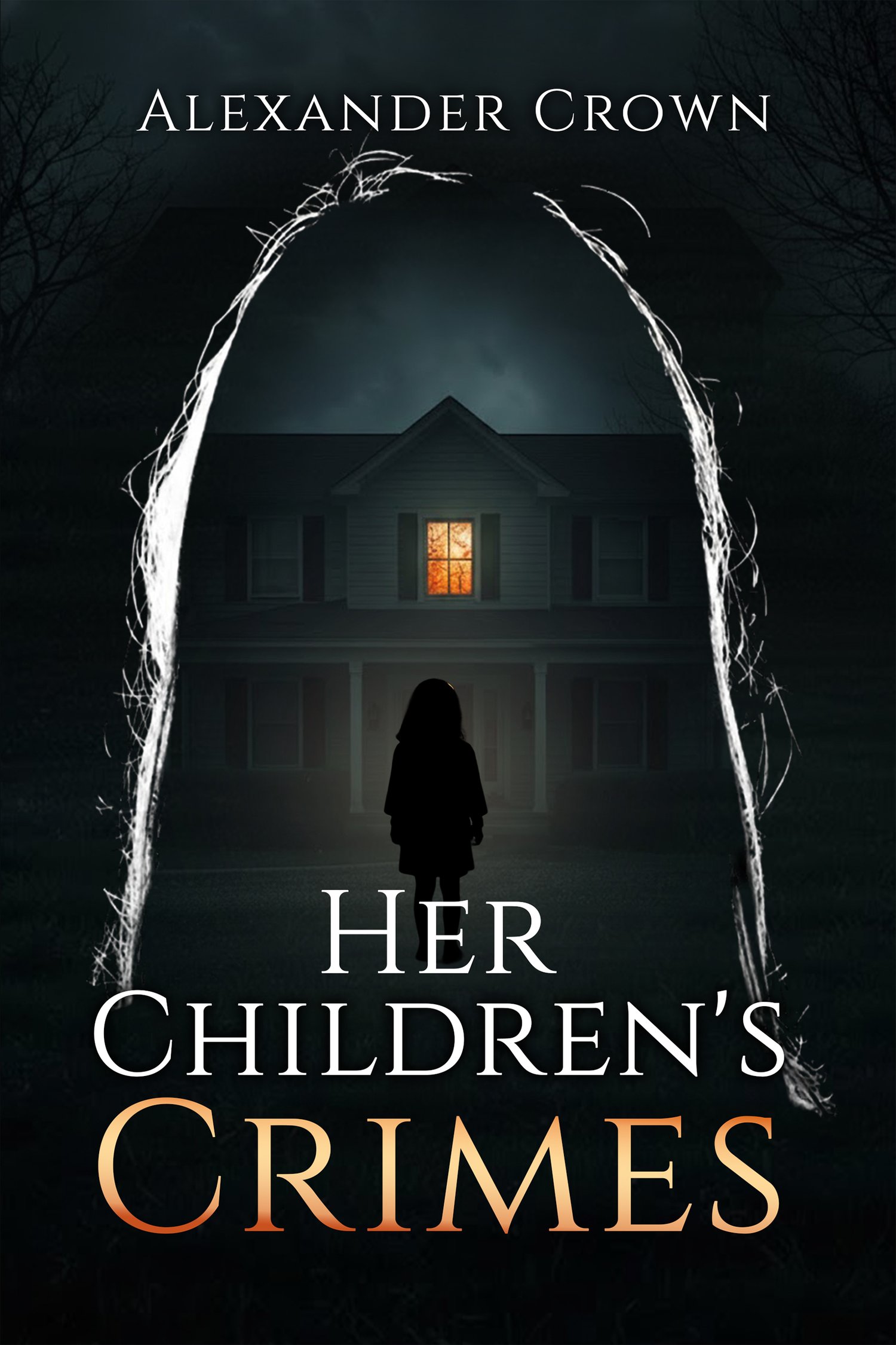 Her Childrens Crimes book cover — psychological fiction by Alexander Crown, Blue Signal Press