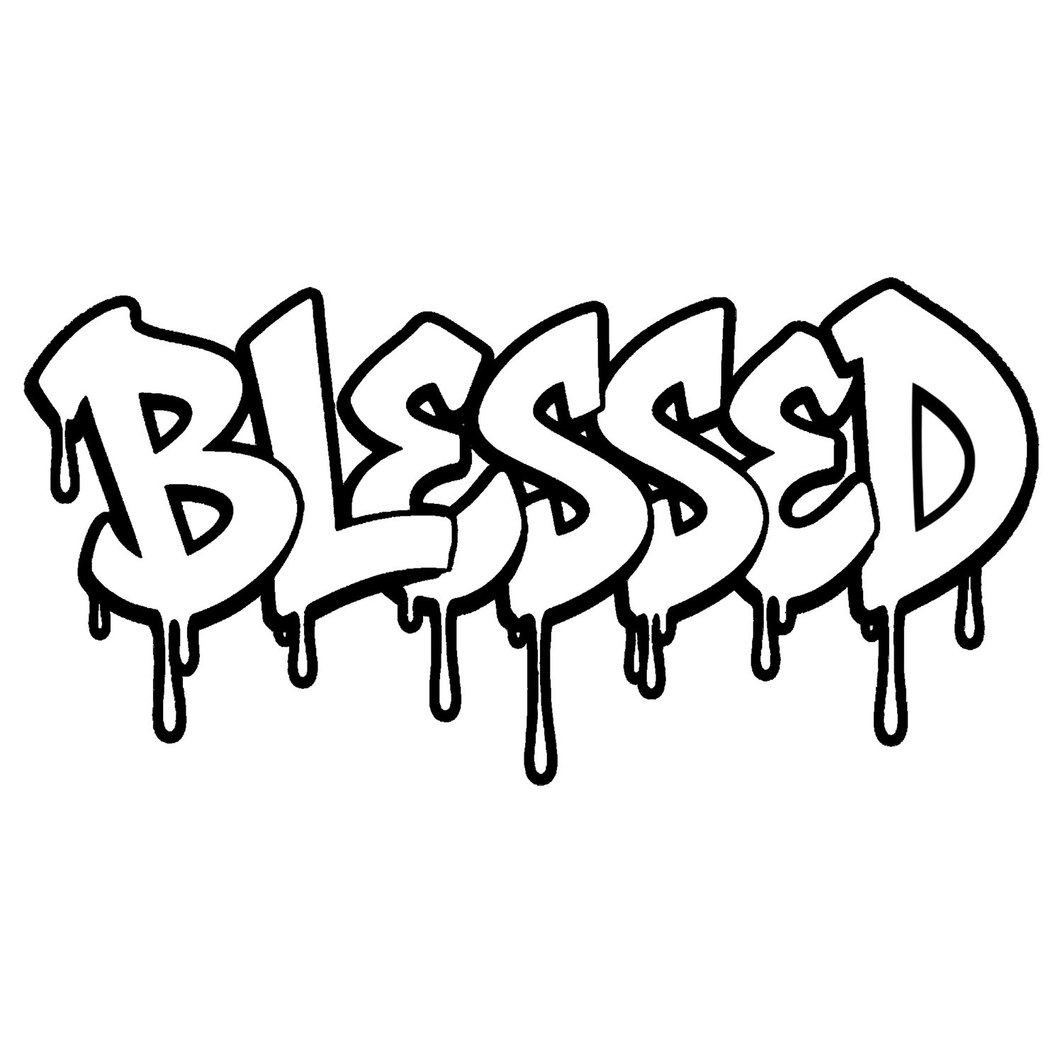 Blessed Dripping Graffiti Design SVG,PNG AND JPG - Payhip