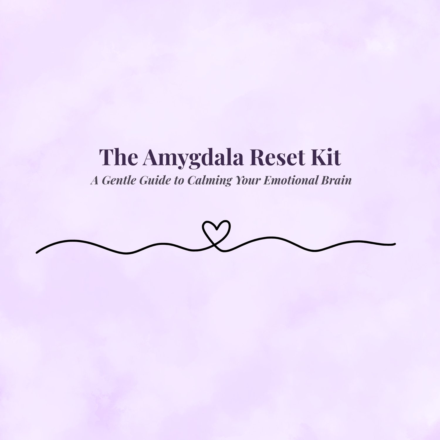 The Amygdala Reset Kit — calming purple watercolor cover with soft minimalist title and grounding workbook design.