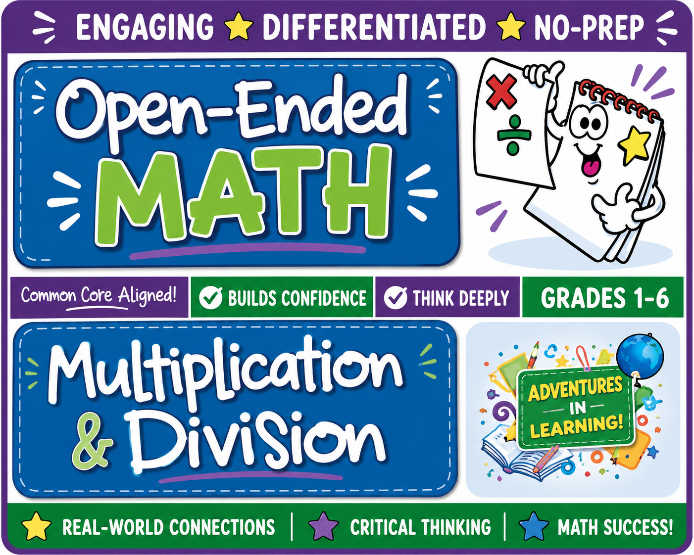 Open-Ended Math: Multiplication and Division (Common Core Grades 4-6)