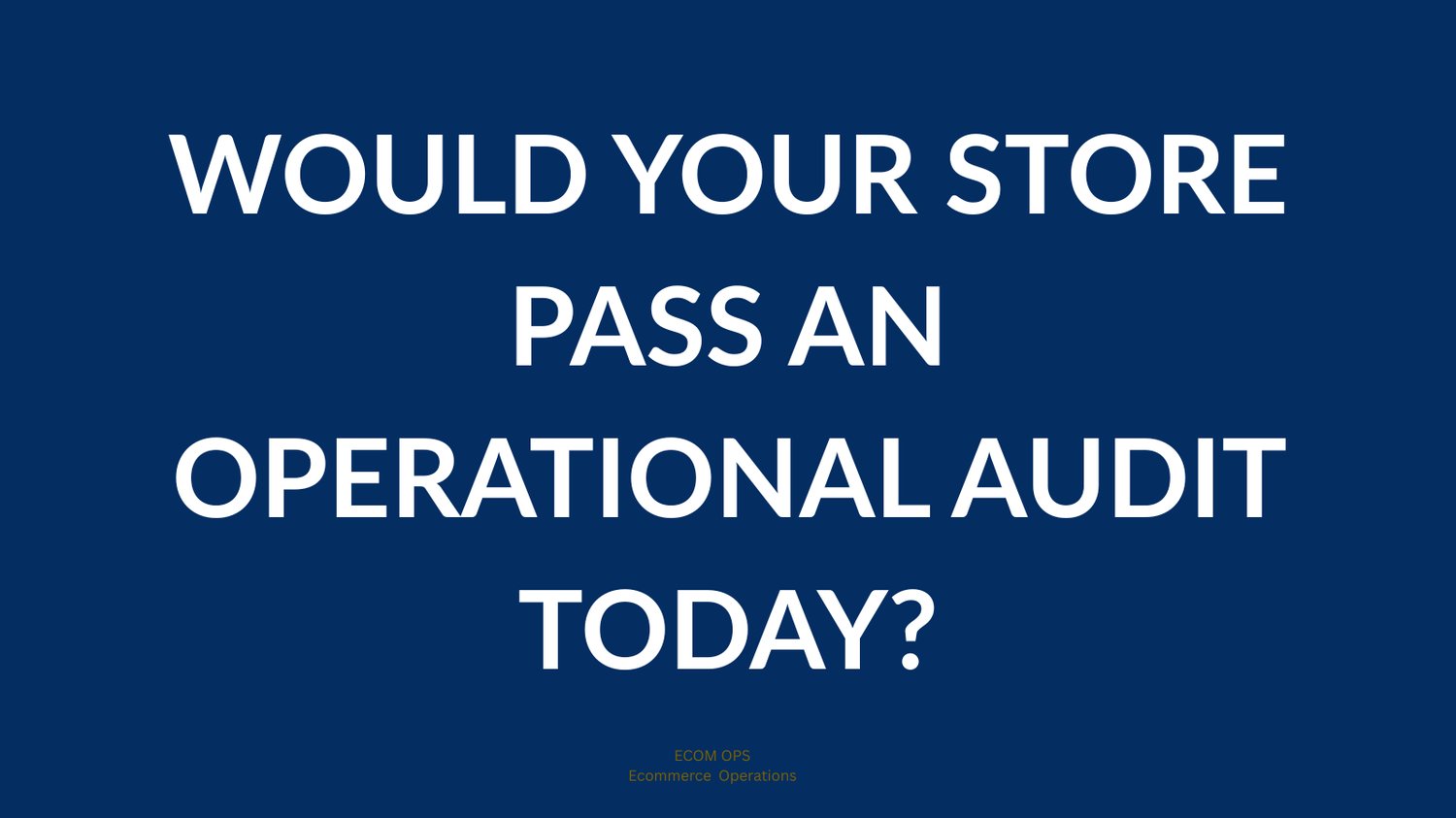 Learn how to build audit-proof eCommerce operations using documentation, redundancy, accountability, and process control to reduce fulfillment risk.