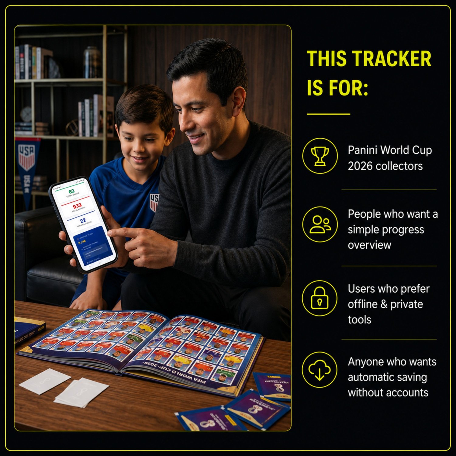 Image of a young father and son putting stickers in their album and showing the application from their cell phone; the title says who the tracker is for.
