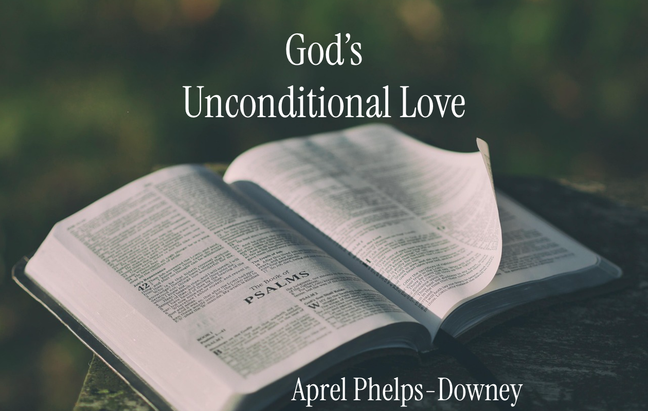 Coming to Terms With God's Unconditional Love