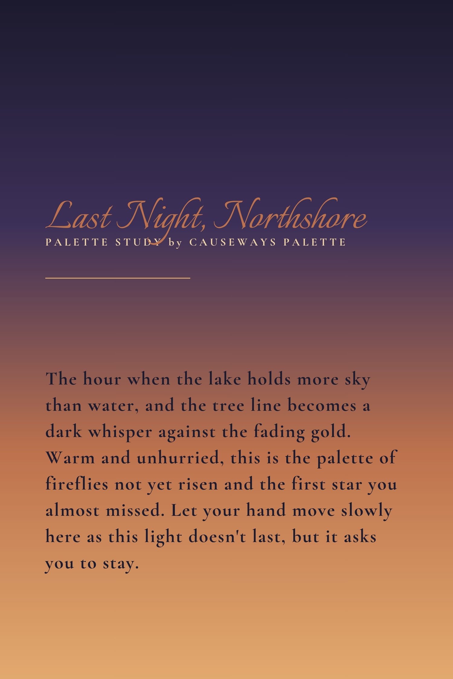 Causeways-Palette Last Night, Northshore Color Palette Information