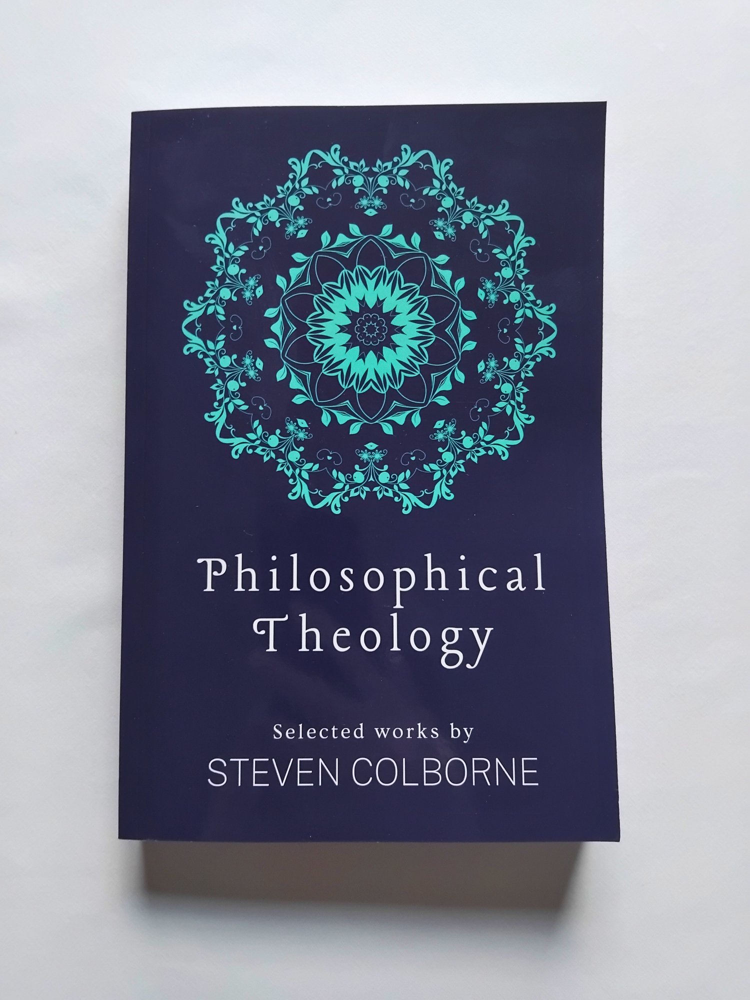 Philosophical Theology by Steven Colborne (paperback)