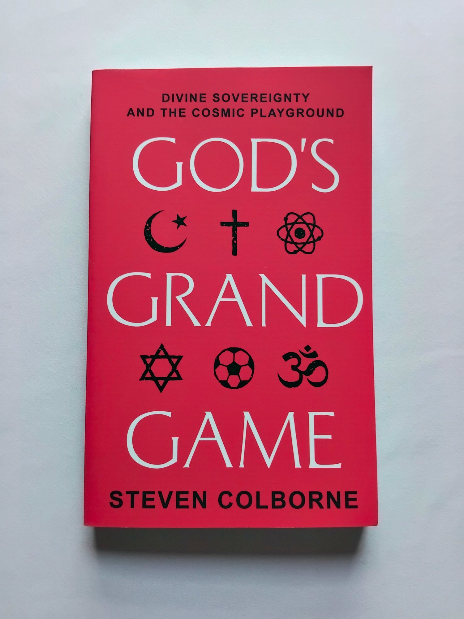 Gods Grand Game by Steven Colborne (paperback)