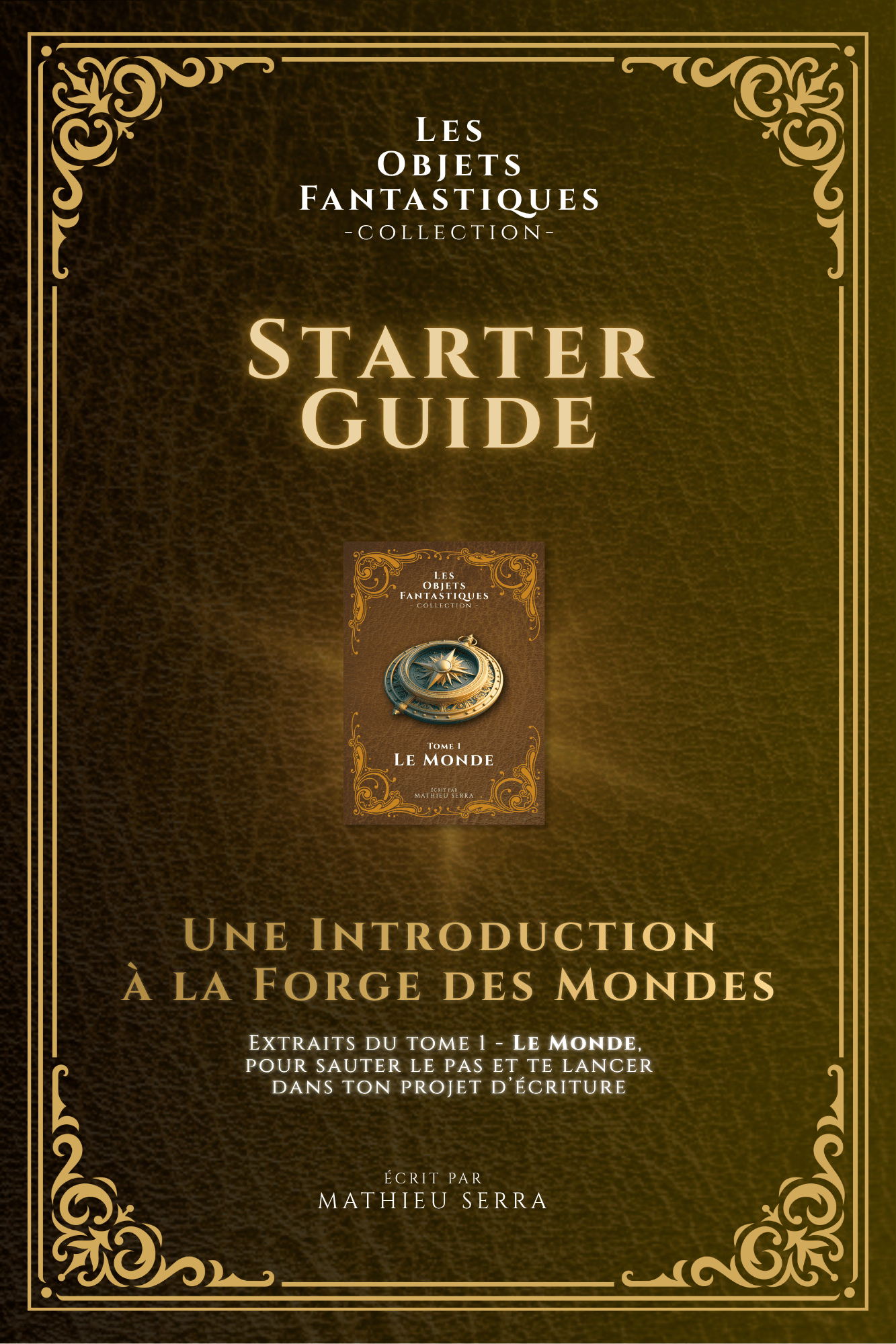 Le Starter Guide - Les Objets Fantastiques