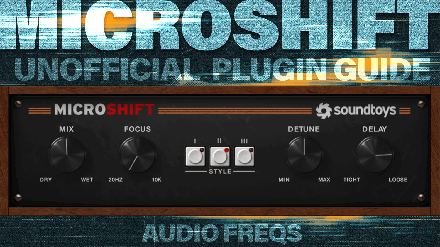 Microshift Plugin MicroShift & Little MicroShift Plugin Guide ebook - Soundtoys