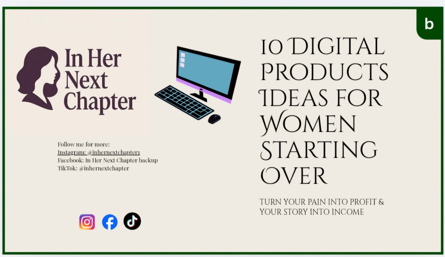 10 Digital products Ideas for Women Starting Over