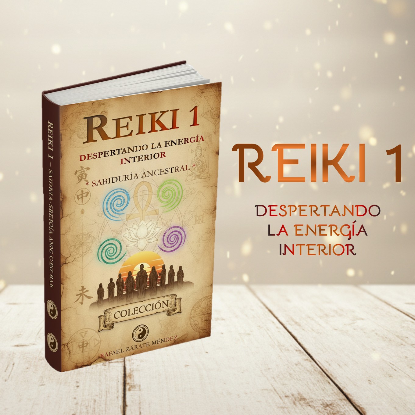 Portada del libro digital Reiki 1 - Despertando la energía interior de Rafael Zárate Méndez