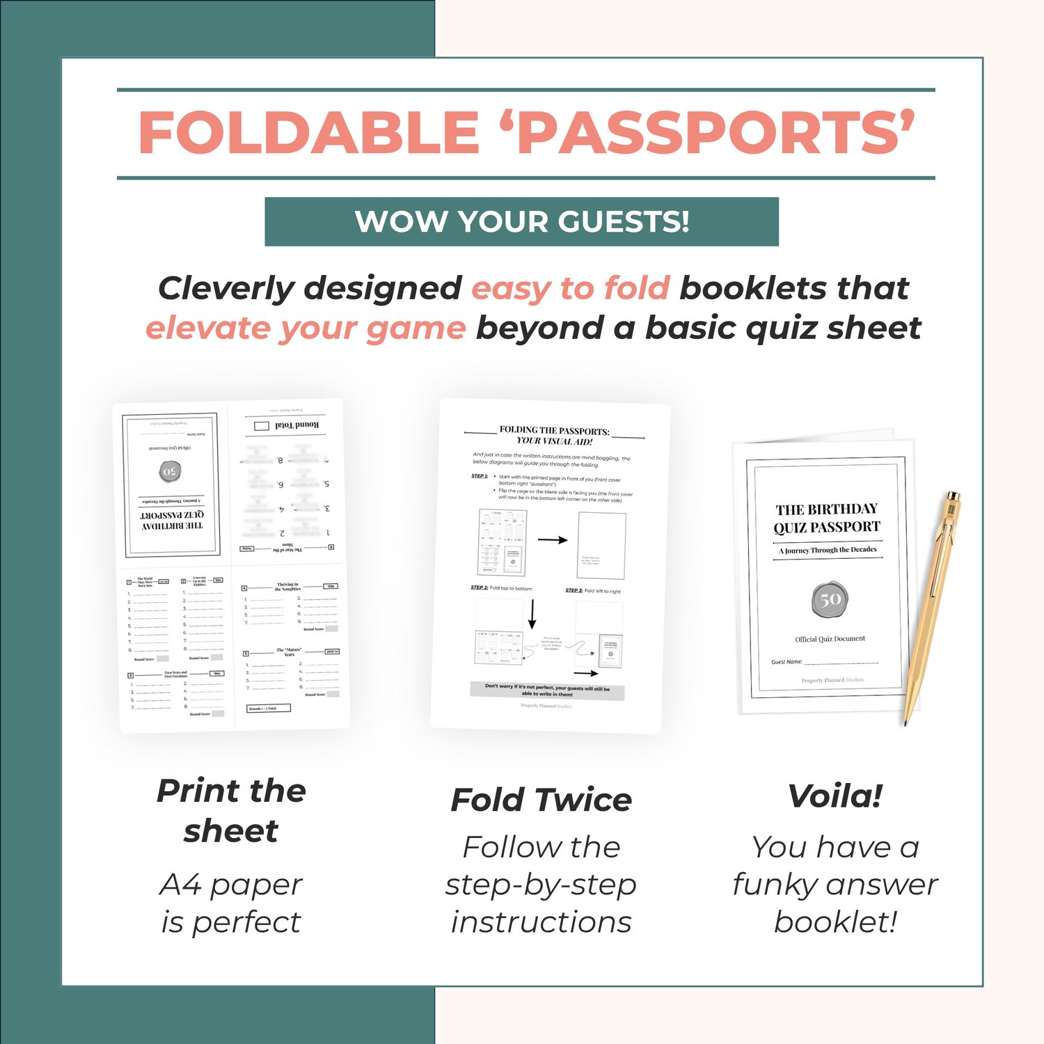 Step by step graphic instructions for a foldable guest passport answer booklet. Text reads Foldable Passports Wow Your Guests. Shows how an A4 paper sheet folds twice into a booklet next to a gold pen for an adult birthday quiz.