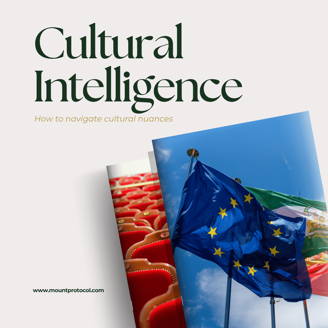 Cultural Intelligence : How to navigate cultural nuances in VIP Events , Mount Protocol