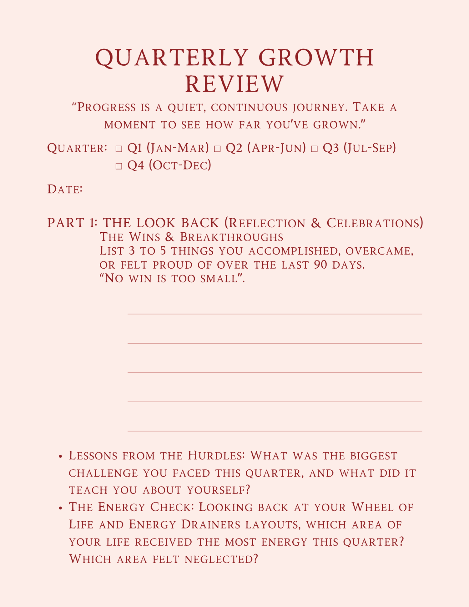 Quarterly Review: "Quarterly growth review page with sections for reflecting on wins, challenges, and future focus goals."