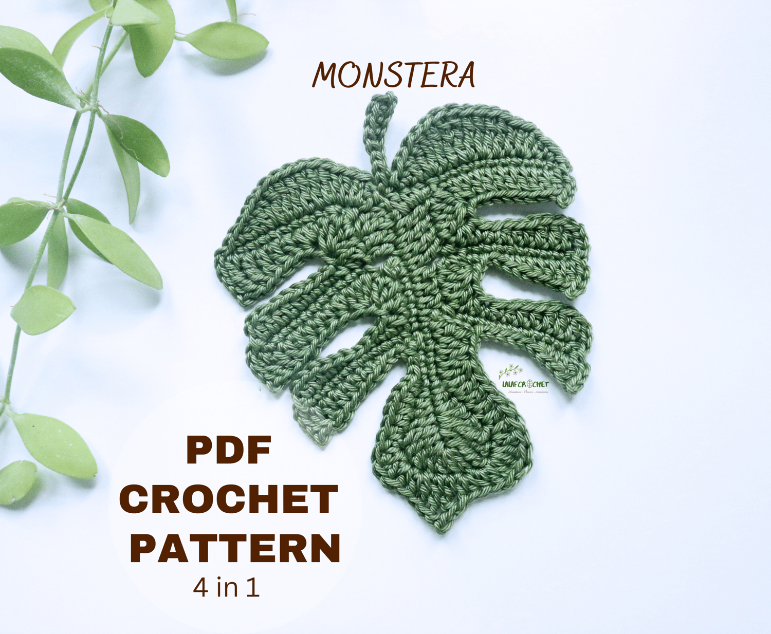 Lalafcrochet Monstera leaf pattern
