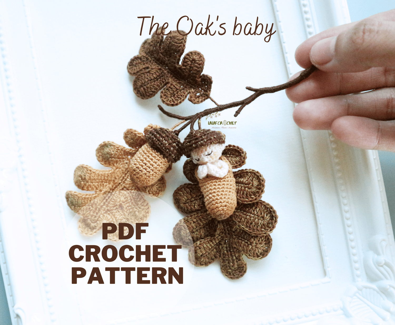 Lalafcrochet Oak’s Baby Crochet Pattern