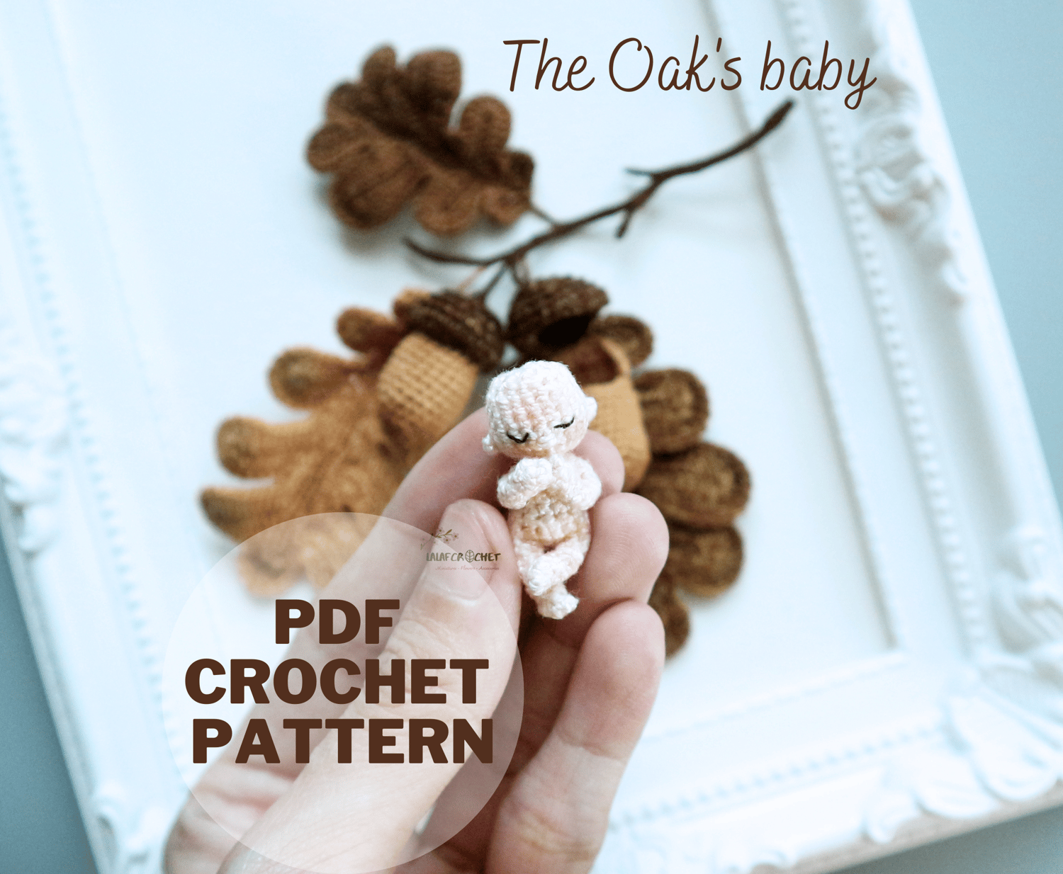 Lalafcrochet Oak’s Baby Crochet Pattern