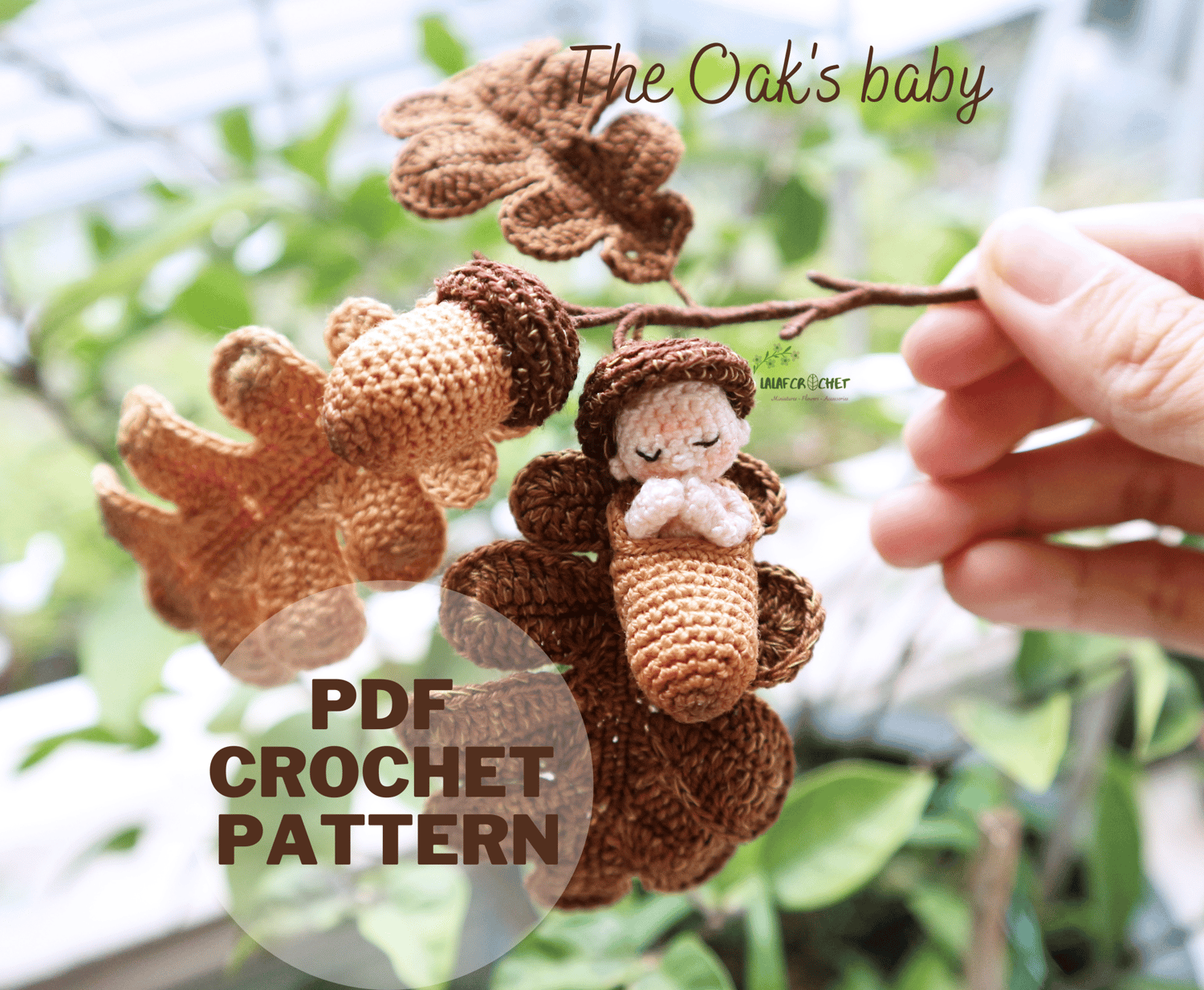 Lalafcrochet Oak’s Baby Crochet Pattern