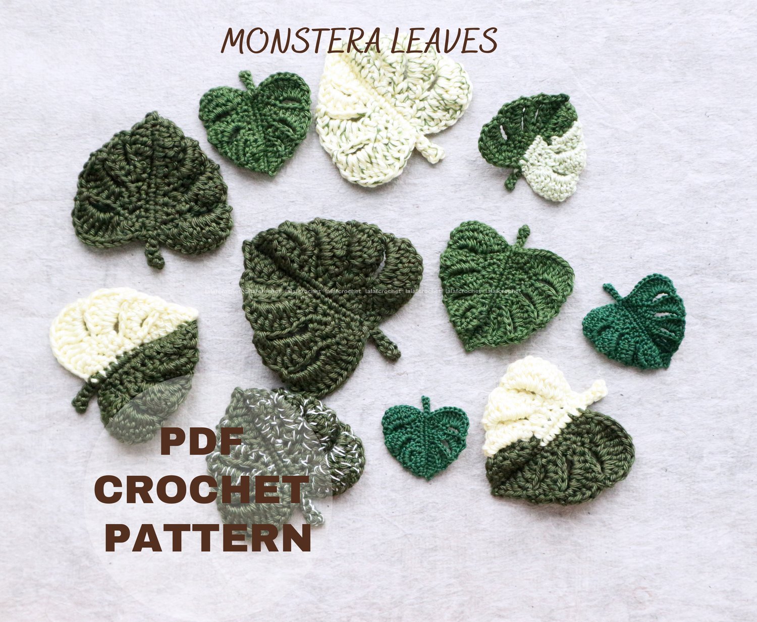 Lalafcrochet monstera leaf crochet pattern