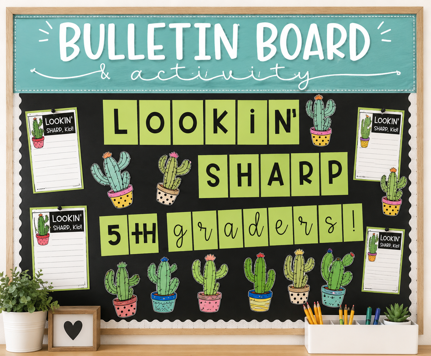 Lookin' Sharp! Cactus-Themed Bulletin Board & Writing Activity