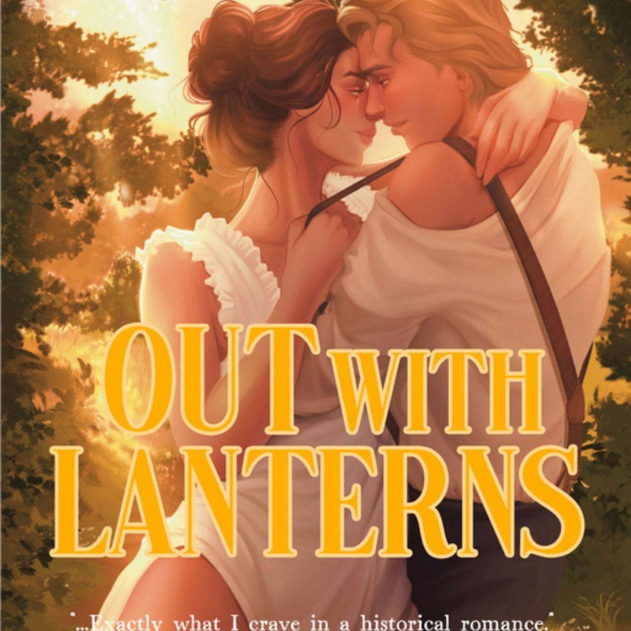 Out With Lanterns by Hillary Bowen
