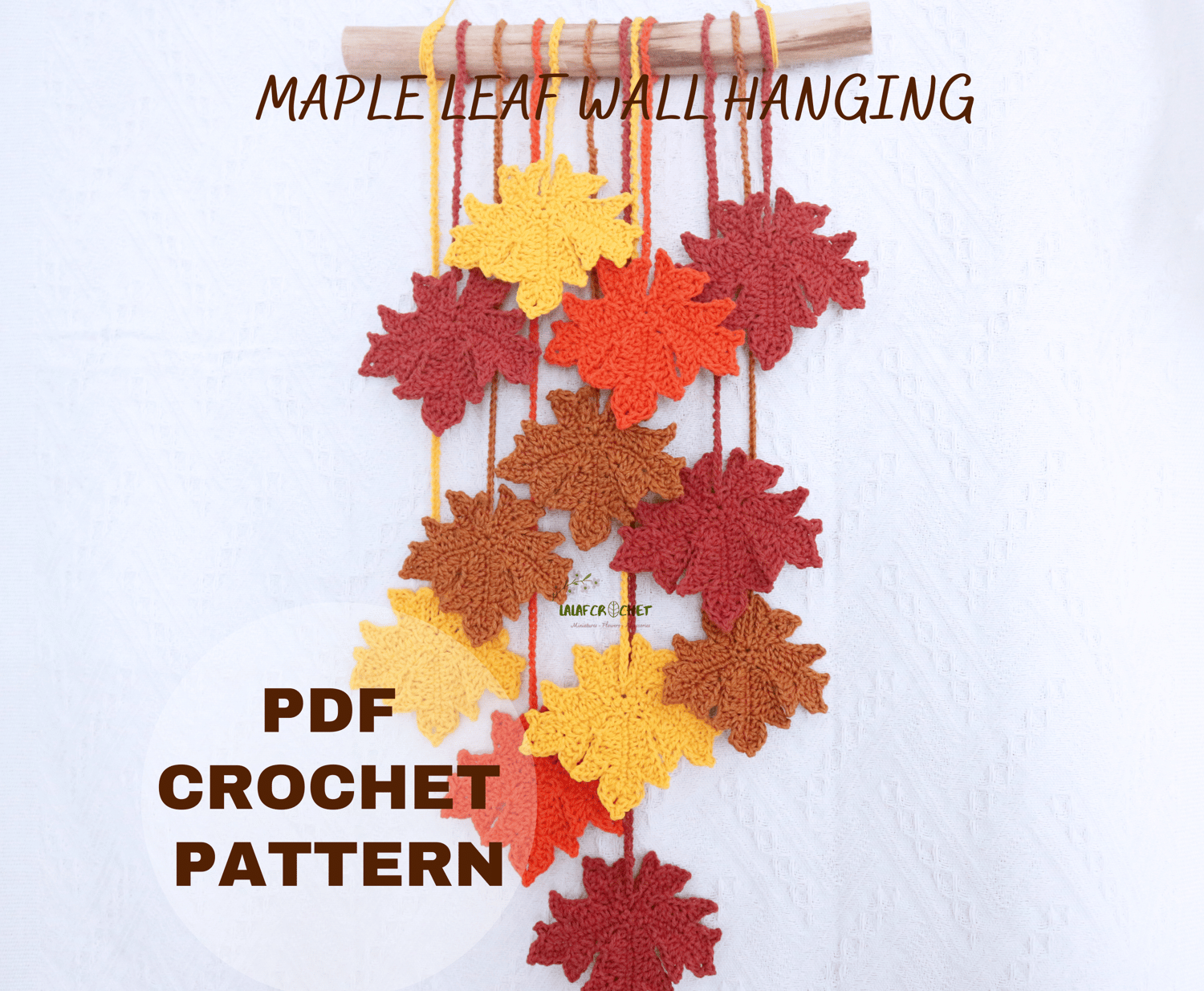 Maple leaf wall hanging crochet pattern by lalafcrochet