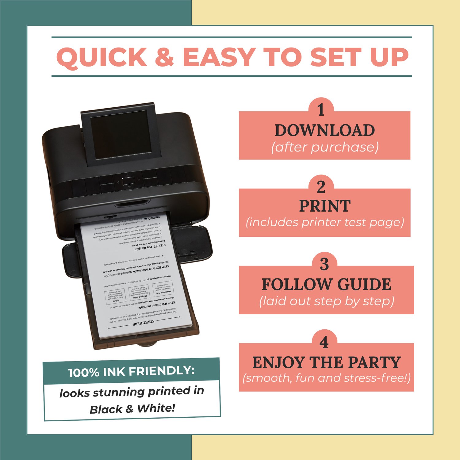Graphic featuring a black home printer printing out a 1976 birthday games sheet. Yellow text buttons show a four step guide: download, print, follow guide and enjoy the party. Includes a green badge stating one hundred percent ink friendly.