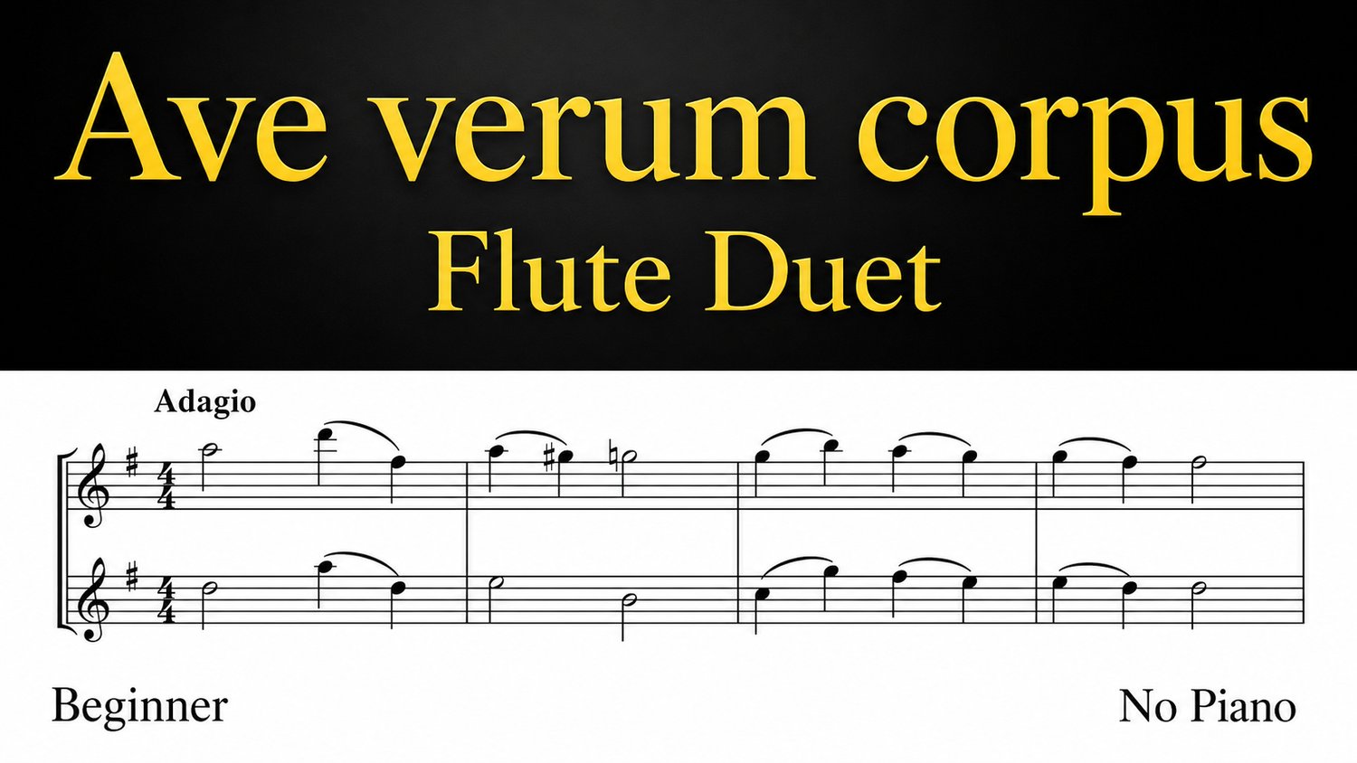 Ave Verum Corpus by Mozart – flute duet sheet music PDF for two flutes, no piano required