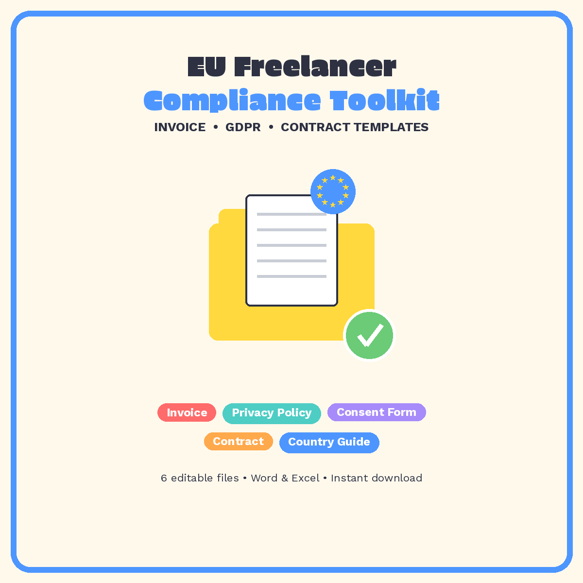 EU Freelancer Invoice and GDPR Compliance Toolkit - editable templates for VAT invoices, privacy policy, and freelance agreements