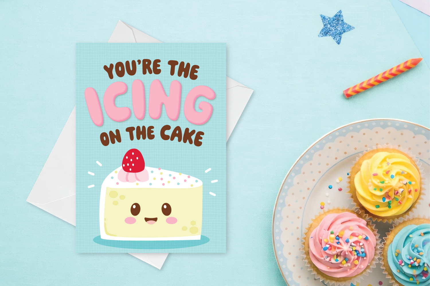 you're the icing on the cake