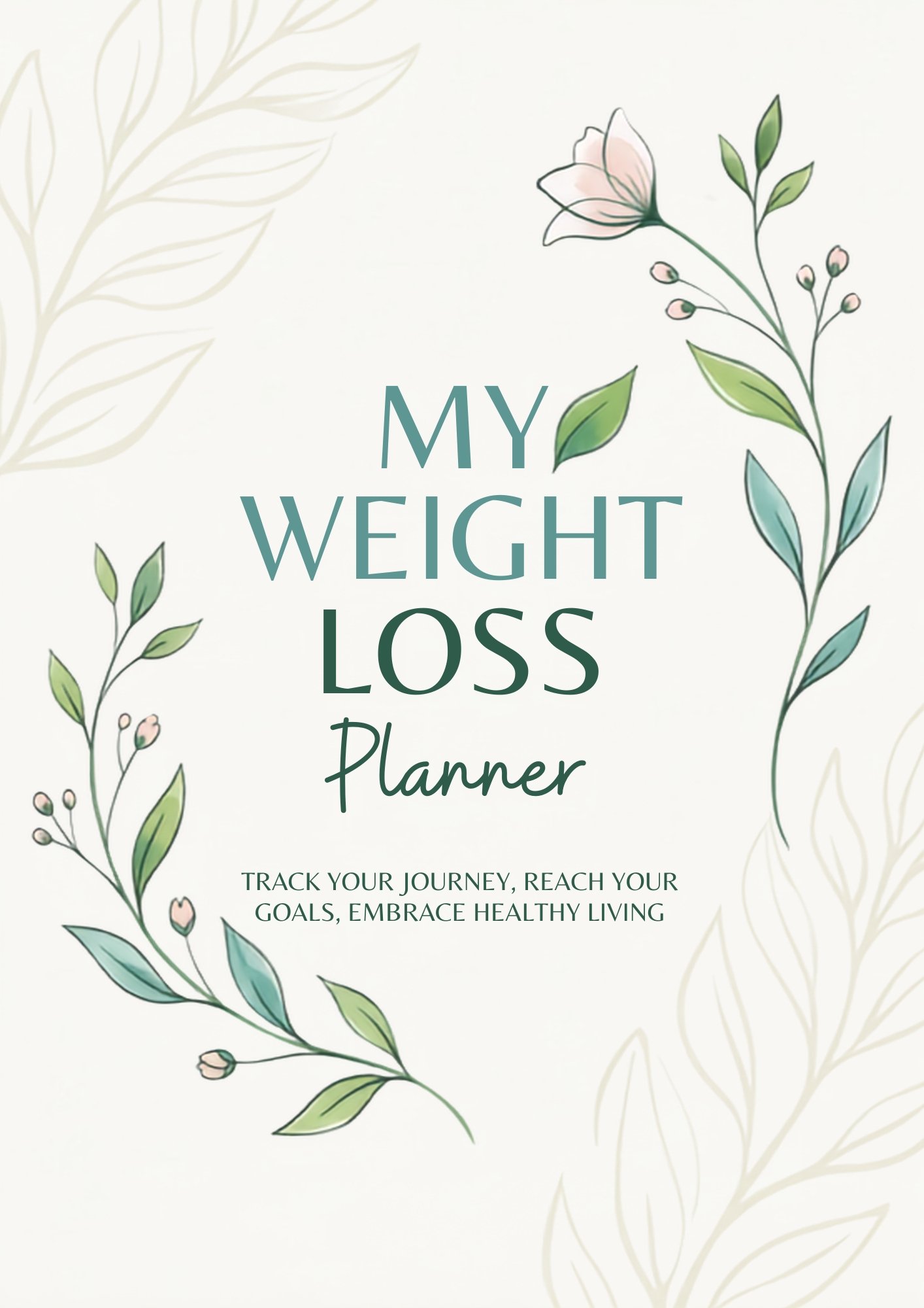 Weight loss planner: Measurement tracker, Groceries list, Calorie journal, Healthy recipe.