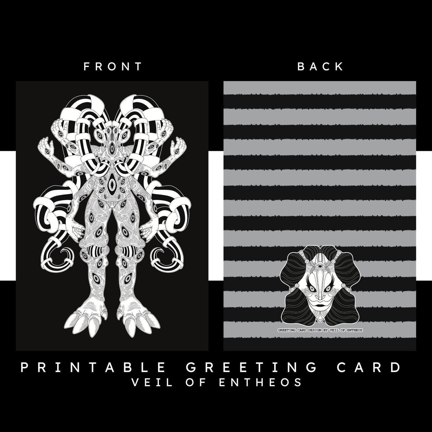 A printable greeting card by Veil of Entheos that features a monster with six arms, strange tubs coming from its back, and numerous eyes placed around its body.