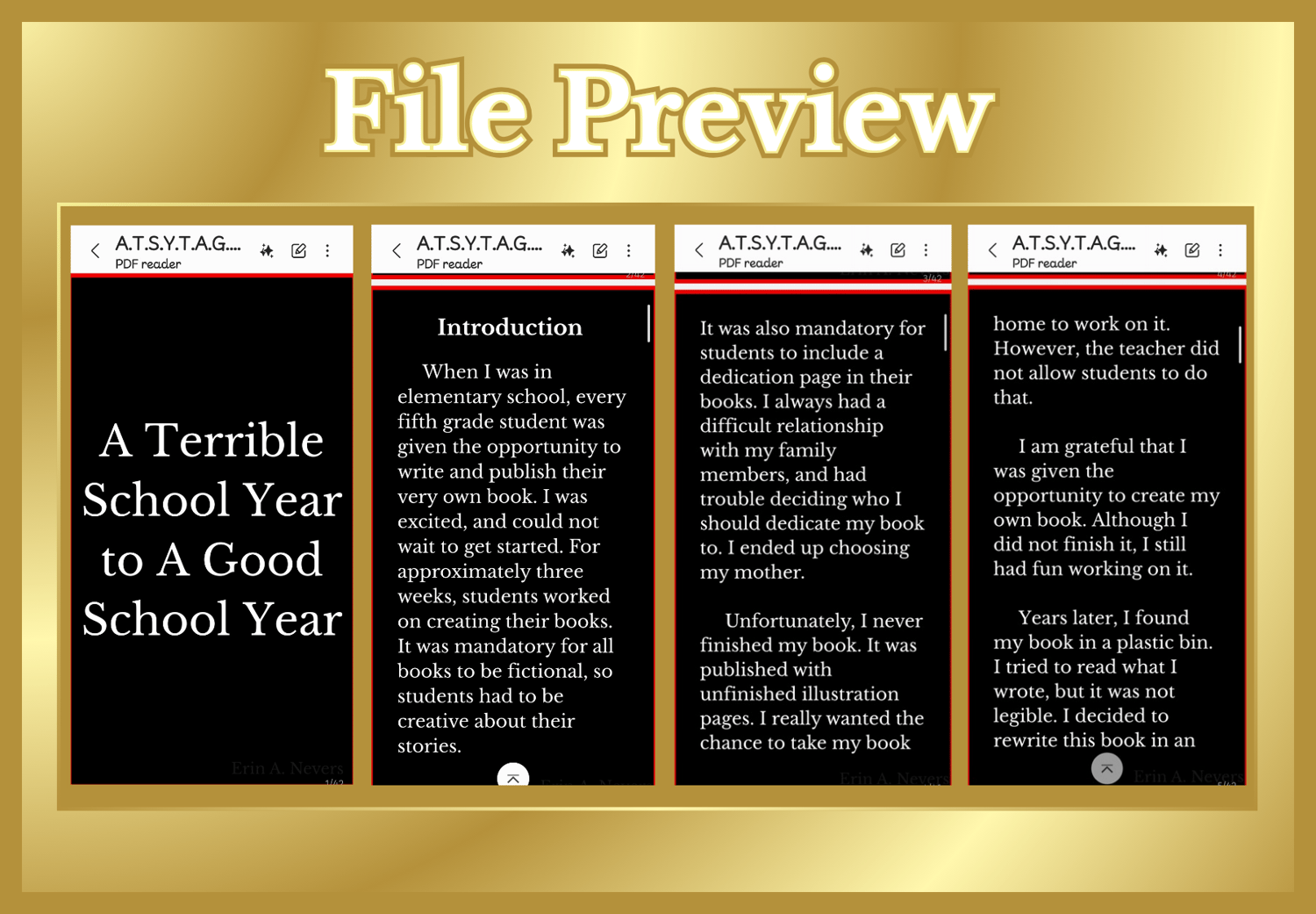 This image reveals pages one to four from the short story, "A Terrible School Year To A Good School Year."