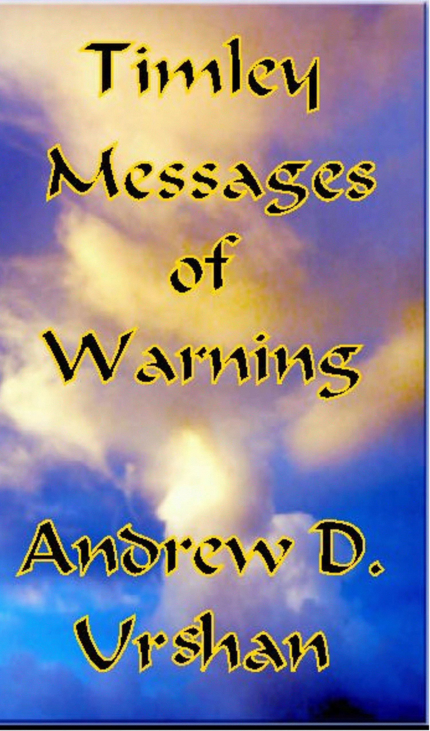 Timely Messages of Warning cover