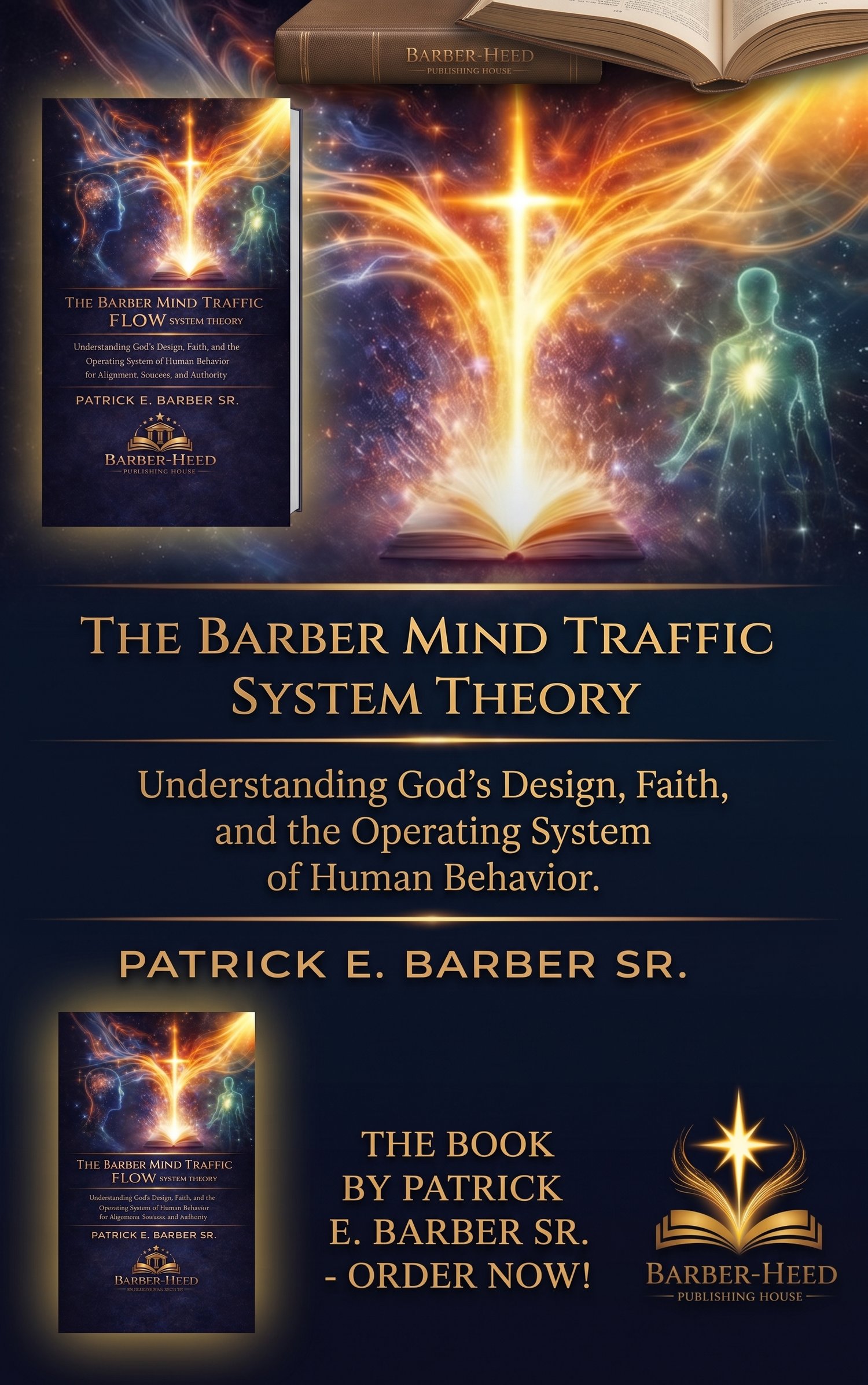 The Barber Mind Traffic Flow System Theory
